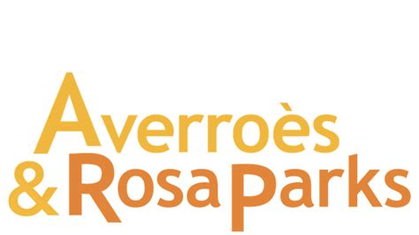 Averroès et Rosa Parks